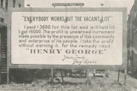 A billboard promoting Henry George’s single tax idea